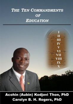 Paperback The Ten Commandments of Education Book