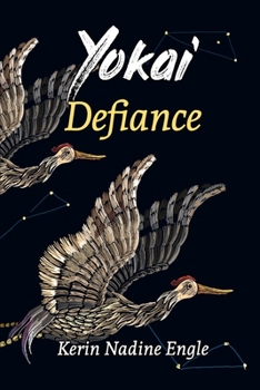 Paperback Defiance: (Yokai Book 2) Book