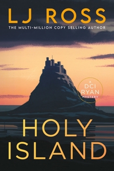 Holy Island - Book #1 of the DCI Ryan Mysteries