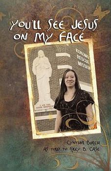 Paperback You'll See Jesus on My Face Book
