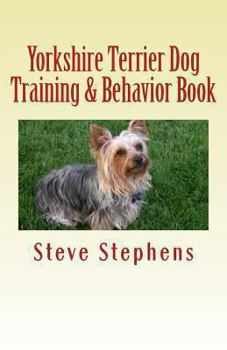 Paperback Yorkshire Terrier Dog Training & Behavior Book