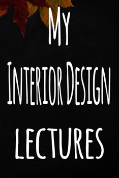 My Interior Design Lectures: The perfect gift for the student in your life - unique record keeper!