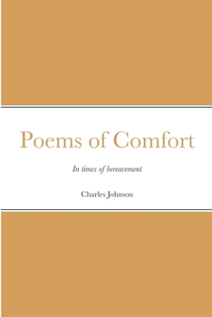 Paperback Poems of Comfort: Comfort in your bereavement Book