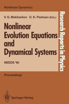 Paperback Nonlinear Evolution Equations and Dynamical Systems: Needs '90 Book