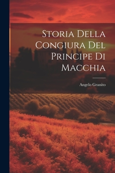 Paperback Storia della Congiura del Principe di Macchia [Catalan] Book