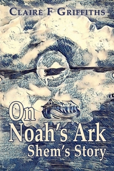 Paperback On Noah's Ark: Shem's Story Book