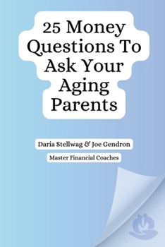 Paperback 25 Money Questions to Ask Your Aging Parents Book