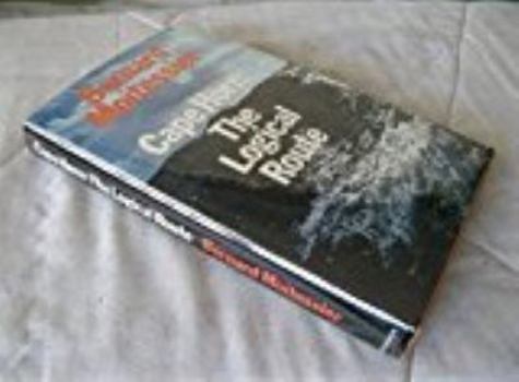 Hardcover CAPE HORN The Logical Route Book