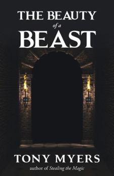 Hardcover The Beauty of a Beast: With Belle and the Dragon Book