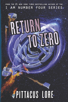 Return to Zero - Book #3 of the Lorien Legacies Reborn