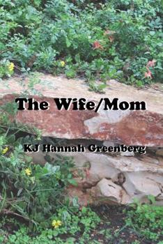 Paperback The Wife/Mom Book