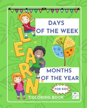 Paperback Days of the week Months of the yearEducational coloring book for kids Book