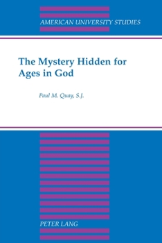 Paperback The Mystery Hidden for Ages in God Book