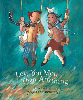 Hardcover Love You More Than Anything Book