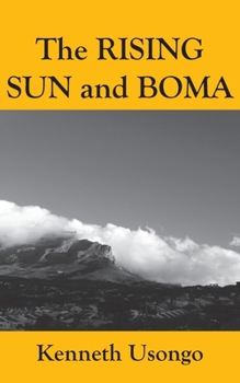 Paperback The Rising Sun and Boma Book