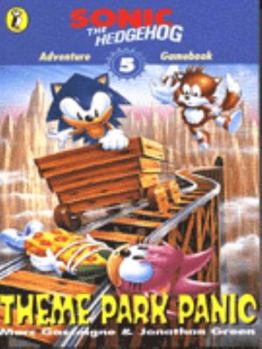 Paperback Sonic Adventure Gamebook: Theme Park Panic Bk. 5 (Puffin Adventure Gamebooks) Book