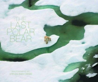 Hardcover The Last Polar Bear Book