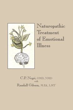 Naturopathic Treatment of Emotional Illness