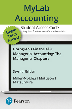 Printed Access Code Mylab Accounting with Pearson Etext -- Access Card -- For Horngren's Financial & Managerial Accounting, the Managerial Chapters Book