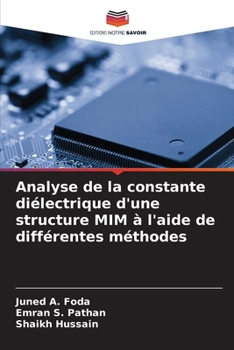 Paperback Analyse de la constante diélectrique d'une structure MIM à l'aide de différentes méthodes [French] Book