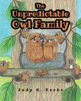 Paperback The Unpredictable Owl Family Book