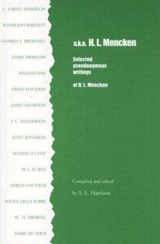 Paperback aka H. L. Mencken: Selected Pseudonymous Writings Book