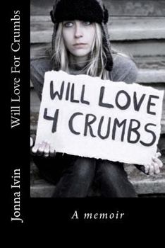 Paperback Will Love For Crumbs Book