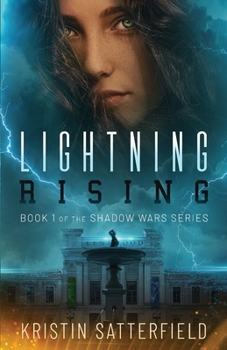 Paperback Lightning Rising: Book One of The Shadow Wars Series Book