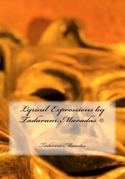 Paperback Lyrical Expressions by Tadaram Maradas (c) Book