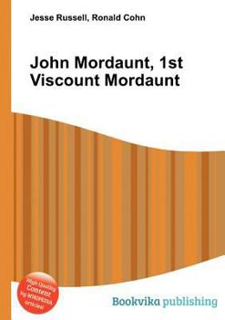 Paperback John Mordaunt, 1st Viscount Mordaunt Book