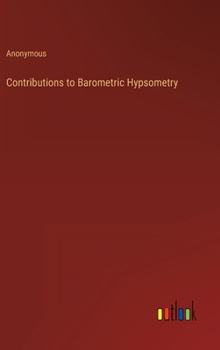 Hardcover Contributions to Barometric Hypsometry Book