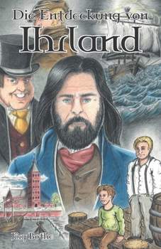 Paperback Die Entdeckung von Ihrland: Ein Abenteuerroman [German] Book