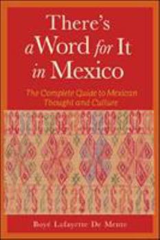 Paperback There's a Word for It in Mexico Book
