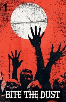 Paperback Bite The Dust Volume 1 Book