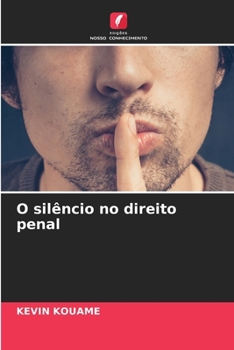 Paperback O silêncio no direito penal [Portuguese] Book
