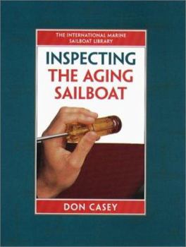 Hardcover Inspecting the Aging Sailboat Book