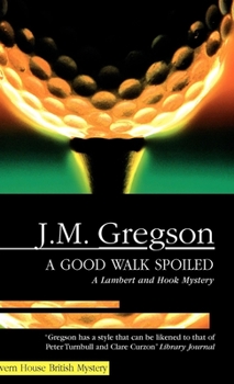 Hardcover A Good Walk Spoiled Book