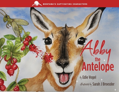 Paperback Abby the Antelope Book