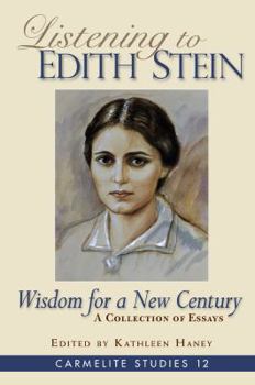 Paperback Listening to Edith Stein: Wisdom for a New Century Book