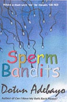 Paperback Sperm Bandits Book