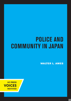 Paperback Police and Community in Japan Book