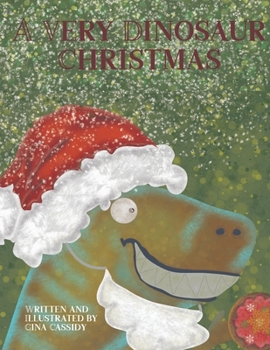 Paperback A Very Dinosaur Christmas Book