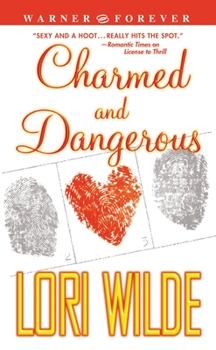 Charmed and Dangerous - Book #2 of the Cooper Sisters