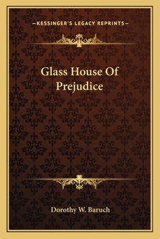 Paperback Glass House Of Prejudice Book
