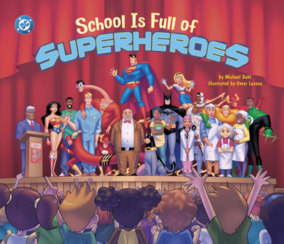 Paperback School Is Full of Superheroes Book