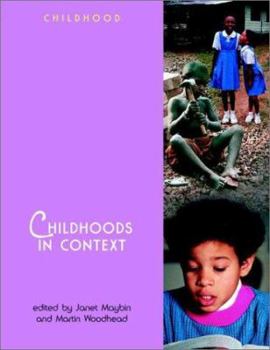 Paperback Childhoods in Context (Wiley & OU Childhood) Book