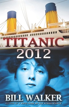 Paperback Titanic 2012 Book