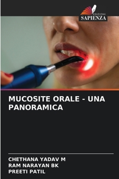 Mucosite Orale - Una Panoramica (Italian Edition)