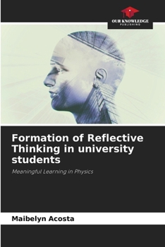 Paperback Formation of Reflective Thinking in university students Book