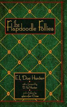 Hardcover The Flapdoodle Follies Book